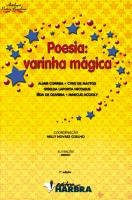Poesia: Varinha Mgica - coleo Antologia Potica Brasileira