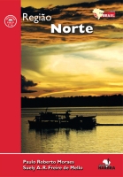 Região Norte - coleção Expedição Brasil